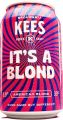 Kees It's A Blond 5.9%